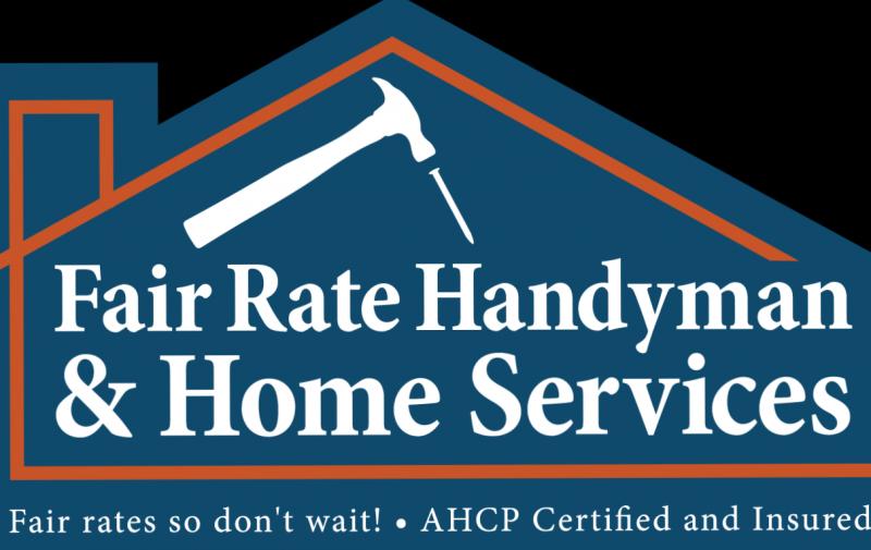 Fair Rate Handyman $ Home Services LLC